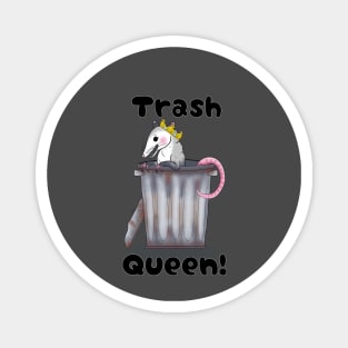 Trash Queen Magnet